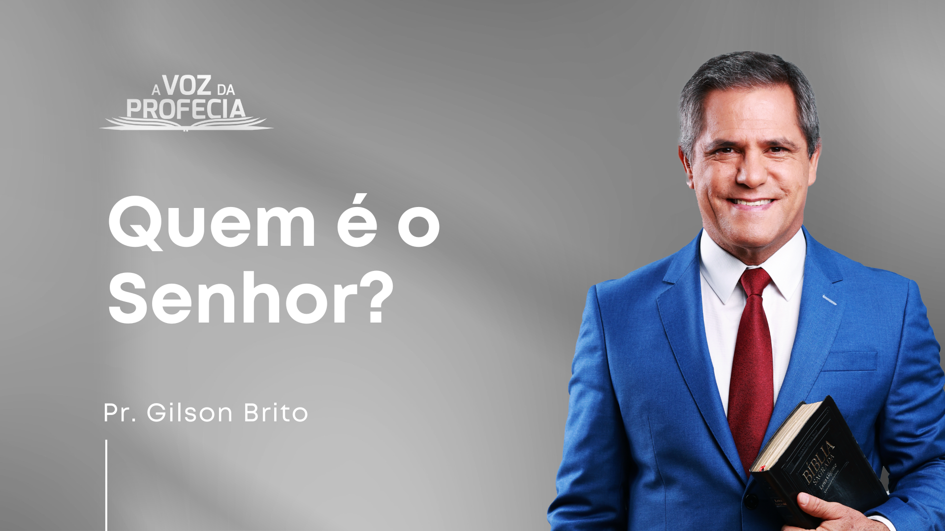 Quem é o Senhor?