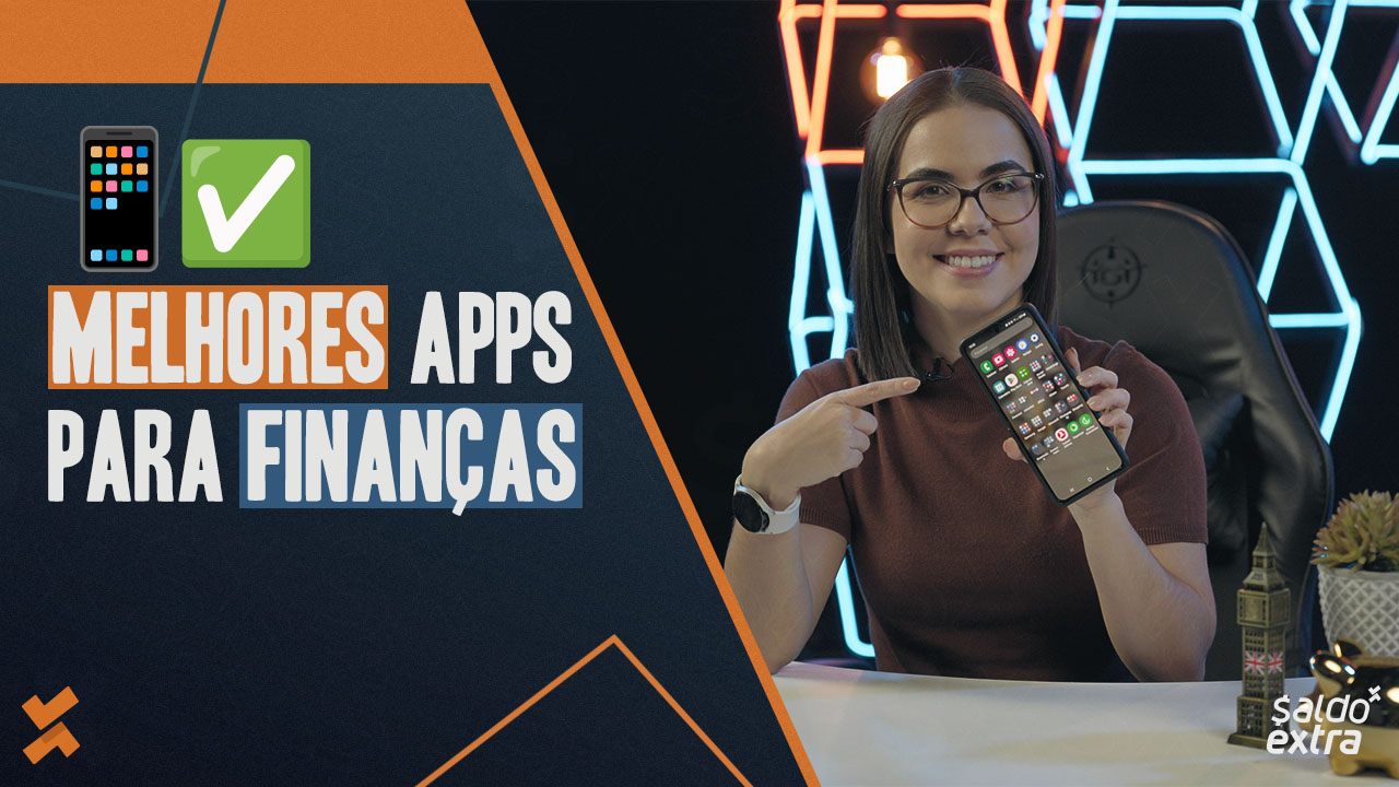 Melhores apps para organizar as finanças